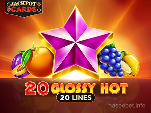 20 Glossy Hot